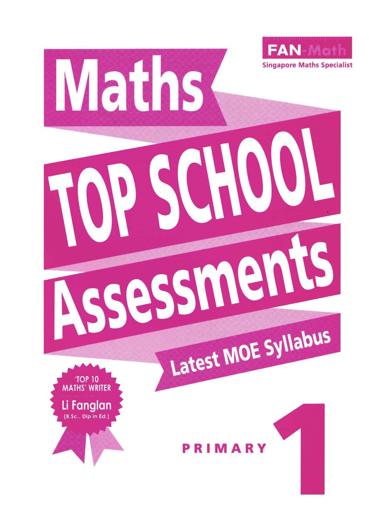 Maths Top School Assessments 2nd Edition for Primary Levels