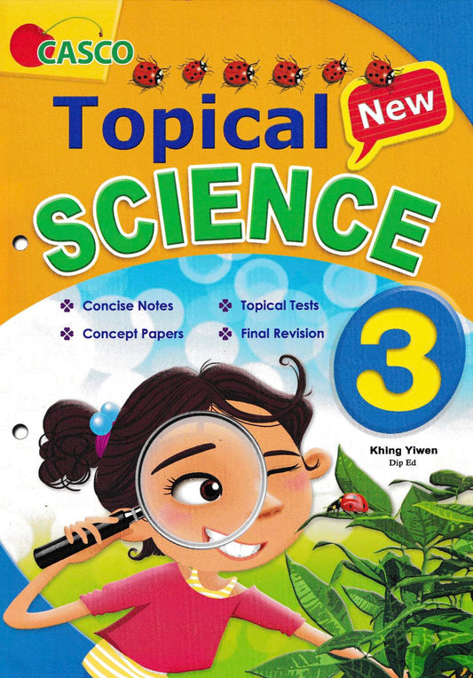 Topical New Science for Primary Levels