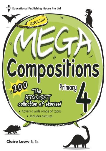 English Mega Compositions Primary 1 to 6