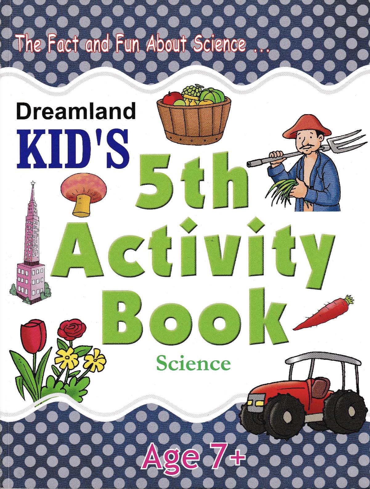 Dreamland Kid's 5th Activity Book for Age 7+