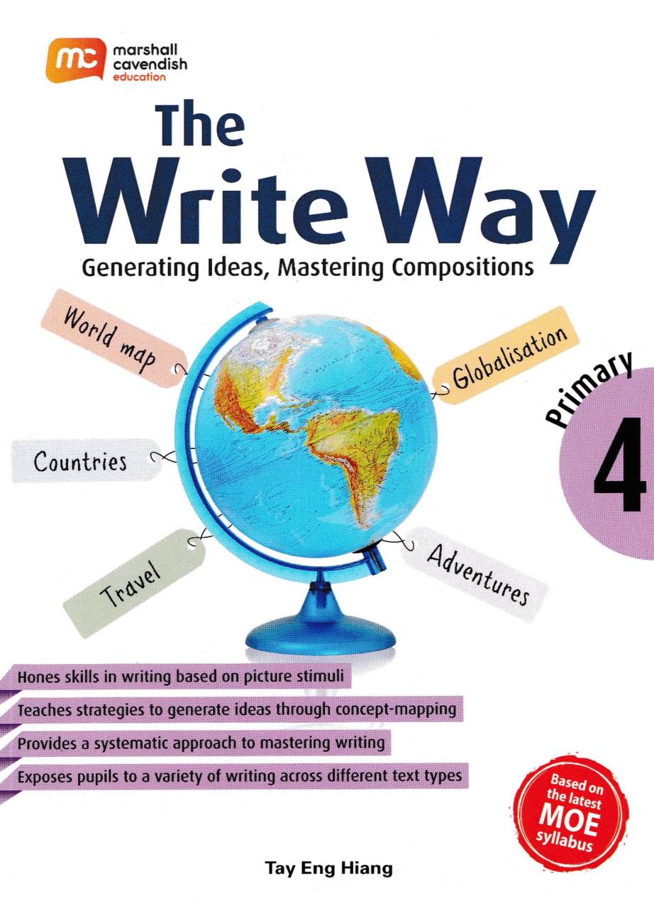 The Write Way Generating Ideas, Mastering Compositions