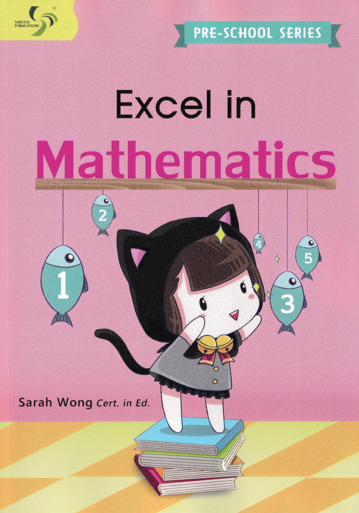 Pre-school Series Excel In Mathematics