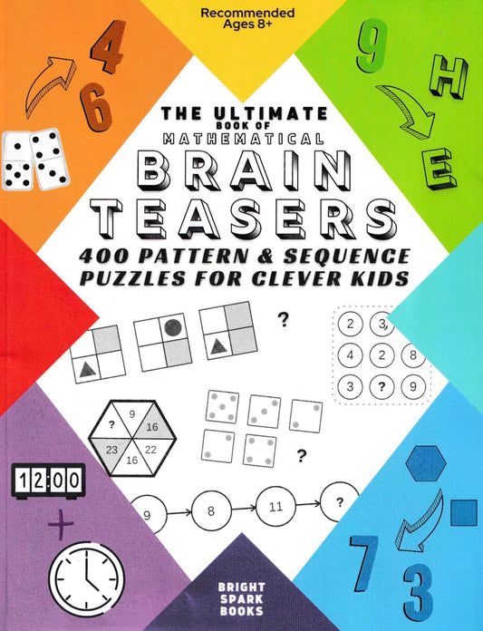 The Ultimate Book Of Mathematical Brain Teasers