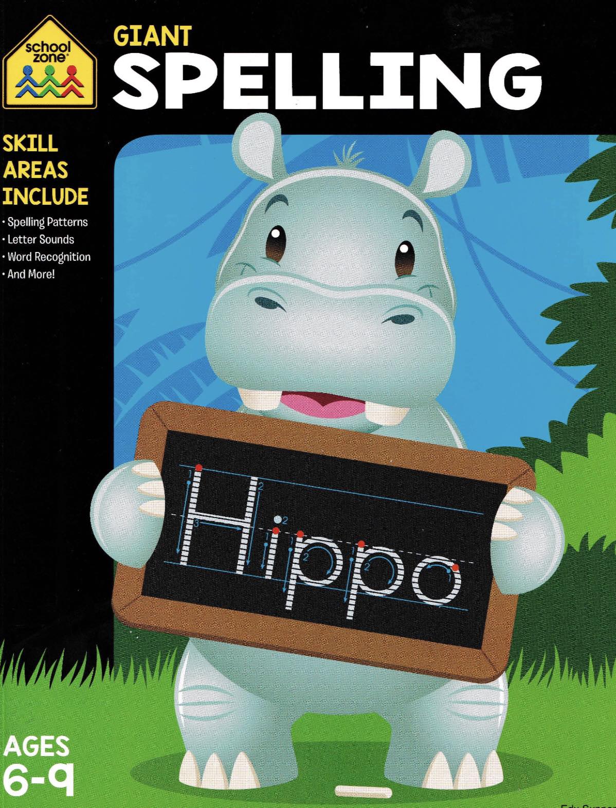 Giant Spelling Workbook for Ages 6-9
