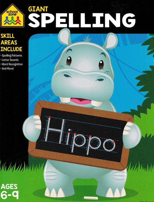 Giant Spelling Workbook for Ages 6-9