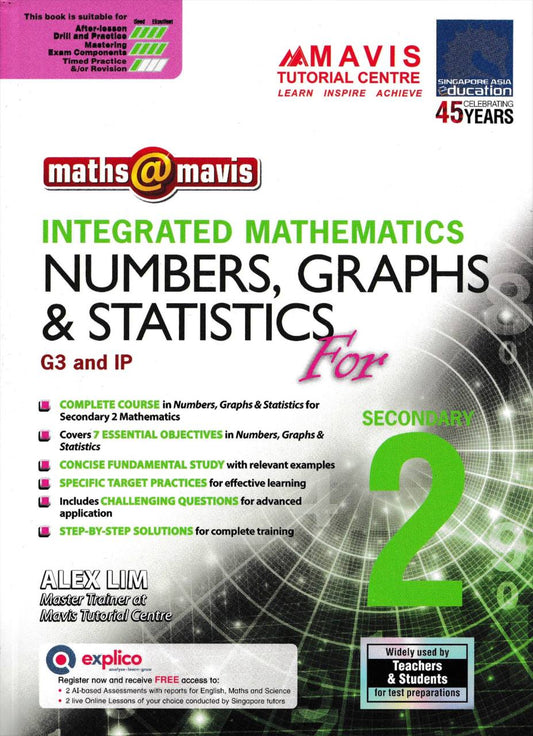 Integrated Mathematics Numbers, Graphs & Statistics for Secondary 2