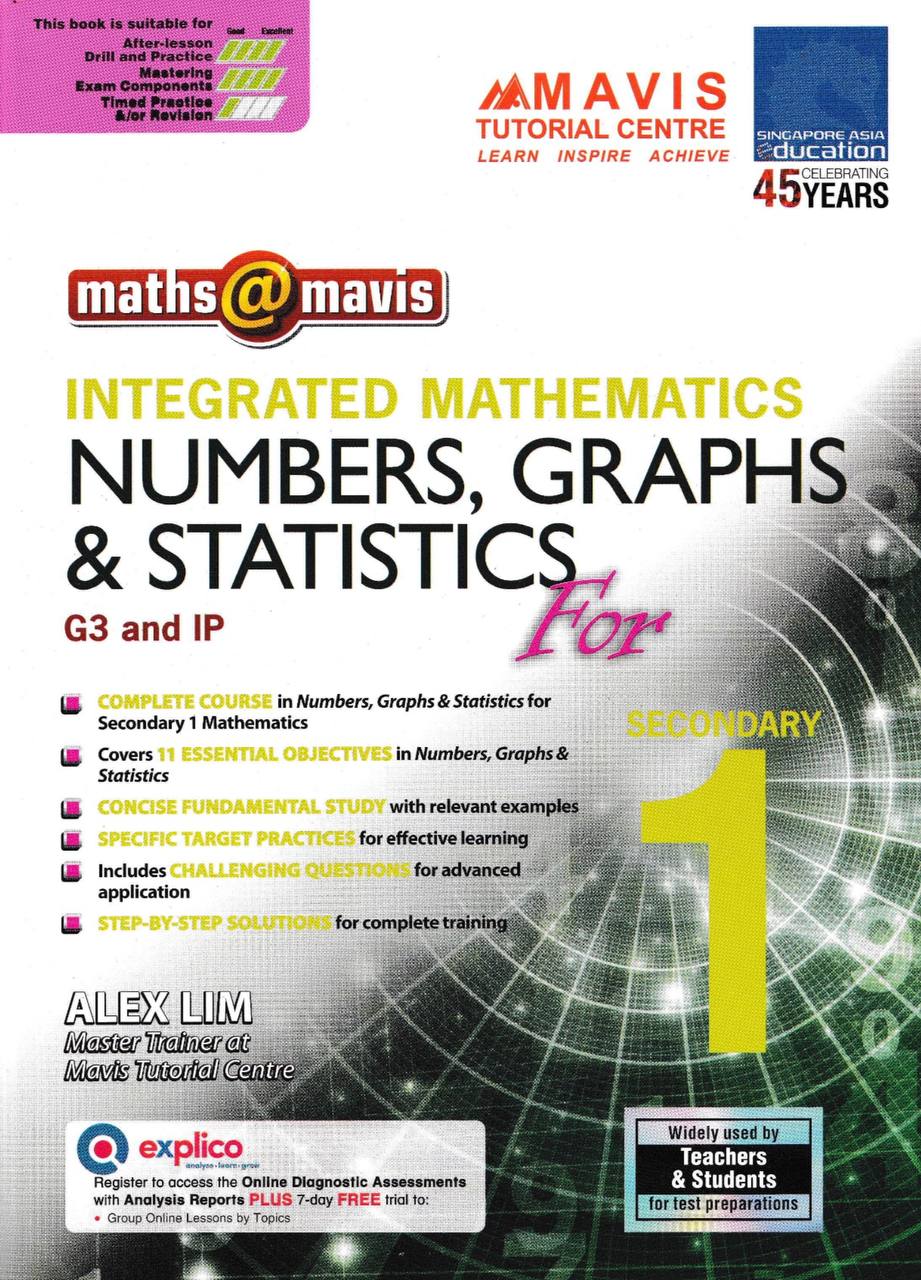 Integrated Mathematics Numbers, Graphs & Statistics for Seccondary 1