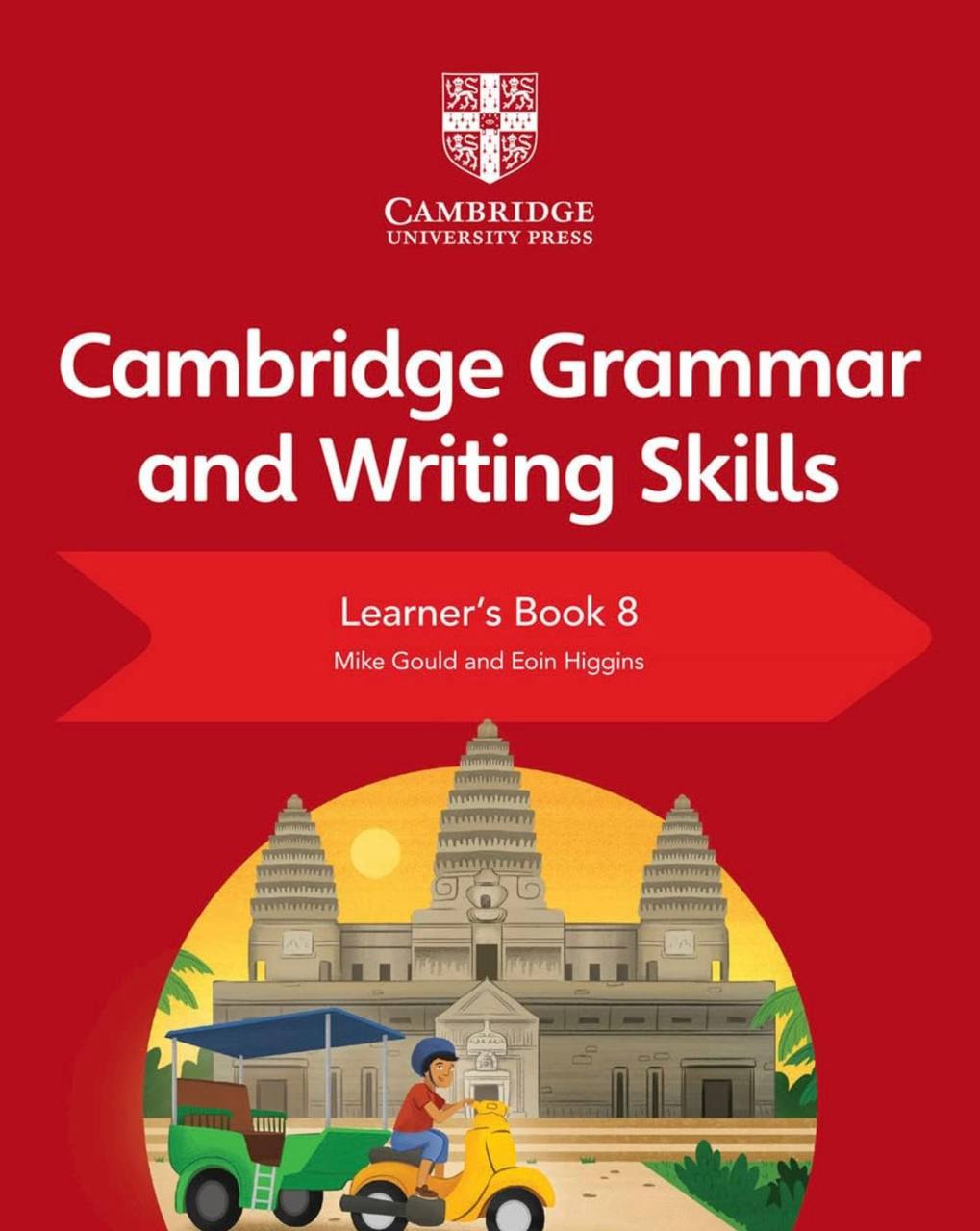 Cambridge Grammar and Writing Skills Learner's Book 1 to 9
