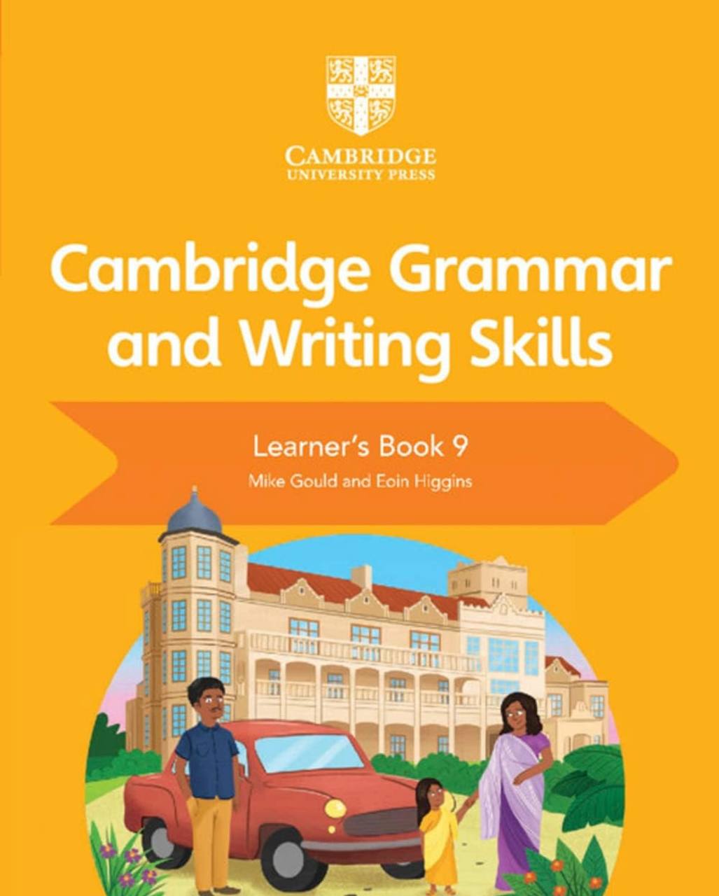 Cambridge Grammar and Writing Skills Learner's Book 1 to 9