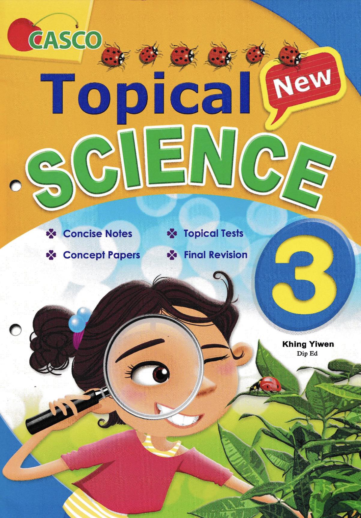 Topical New Science for Primary Levels
