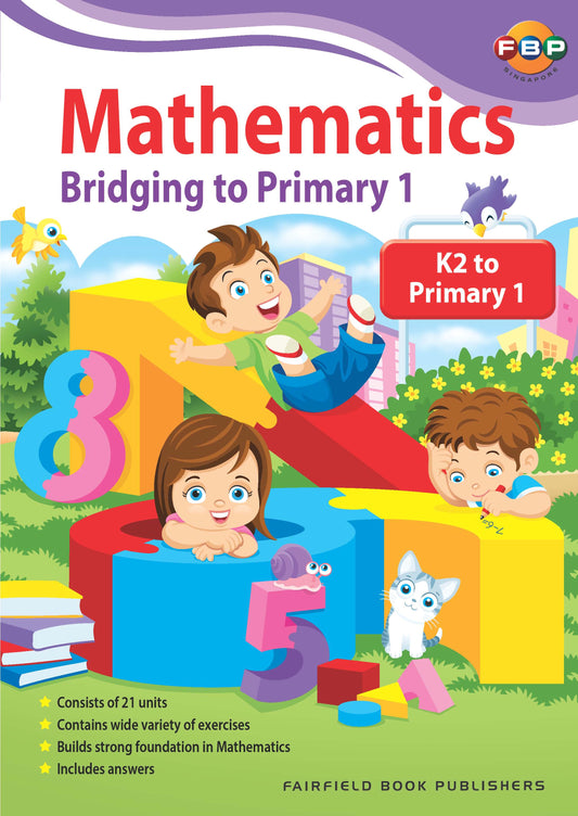 Mathematics Bridging K2 To Primary 1