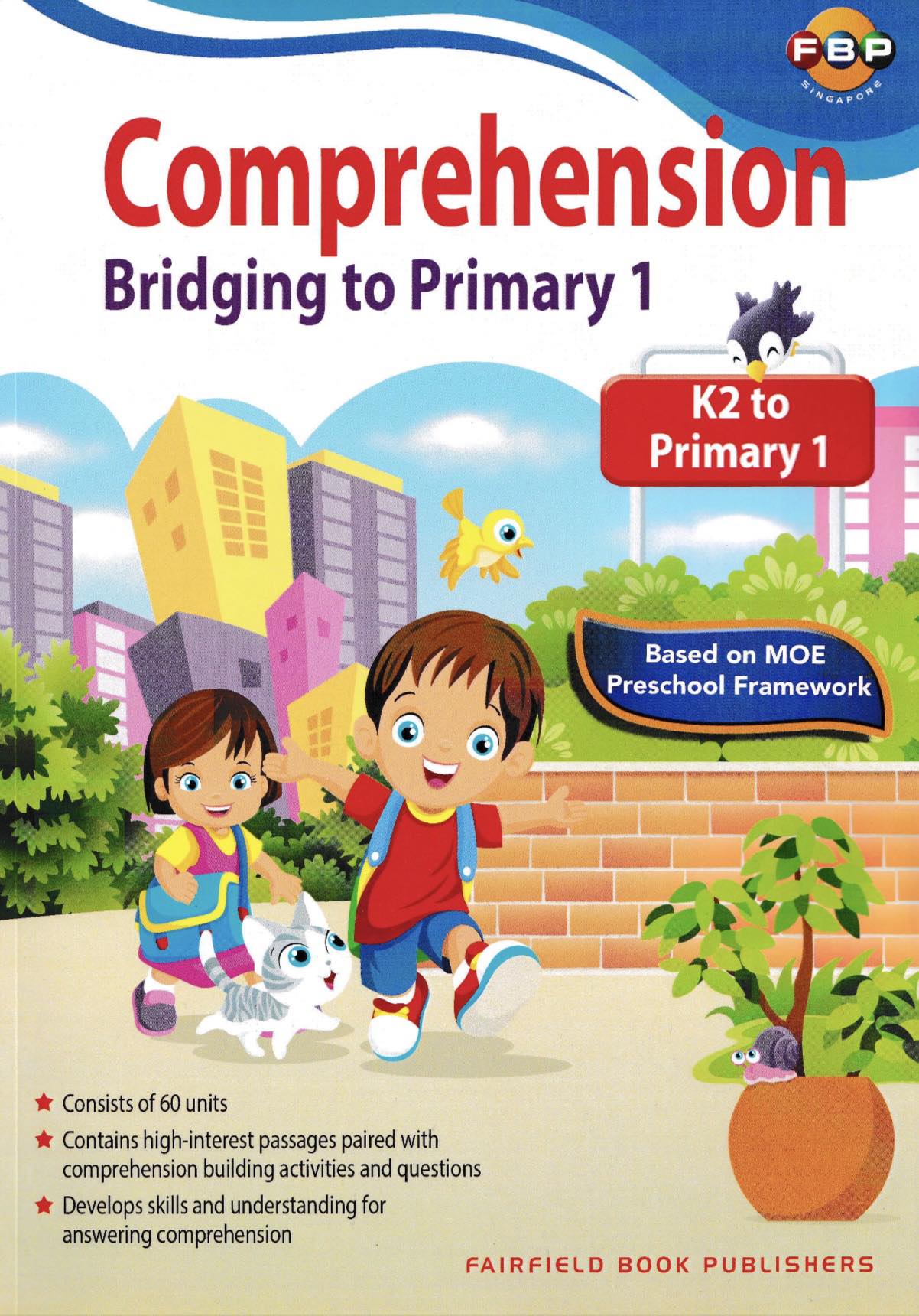 Comprehension Bridging to Primary 1