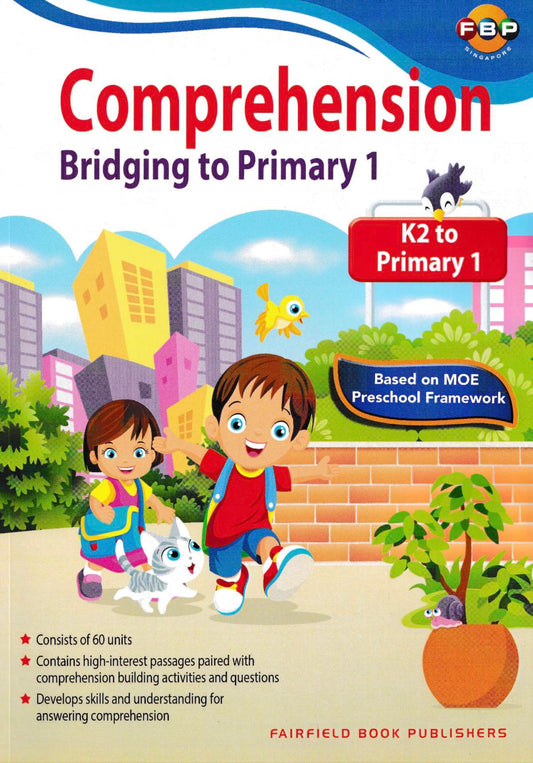 Comprehension Bridging to Primary 1