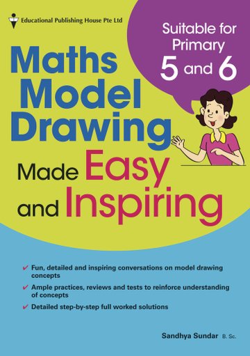 Maths Model Drawing Made Easy and Inspiring