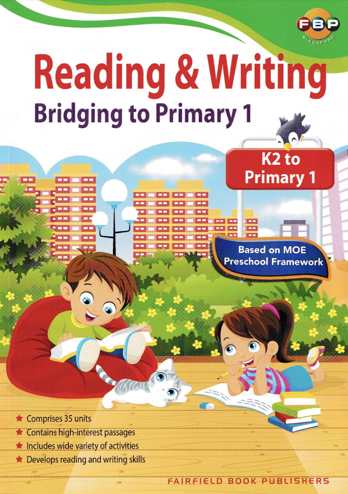 Reading & Writing Bridging to Primary 1