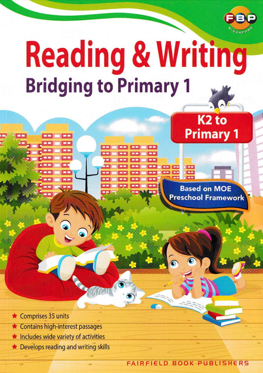 Reading & Writing Bridging to Primary 1