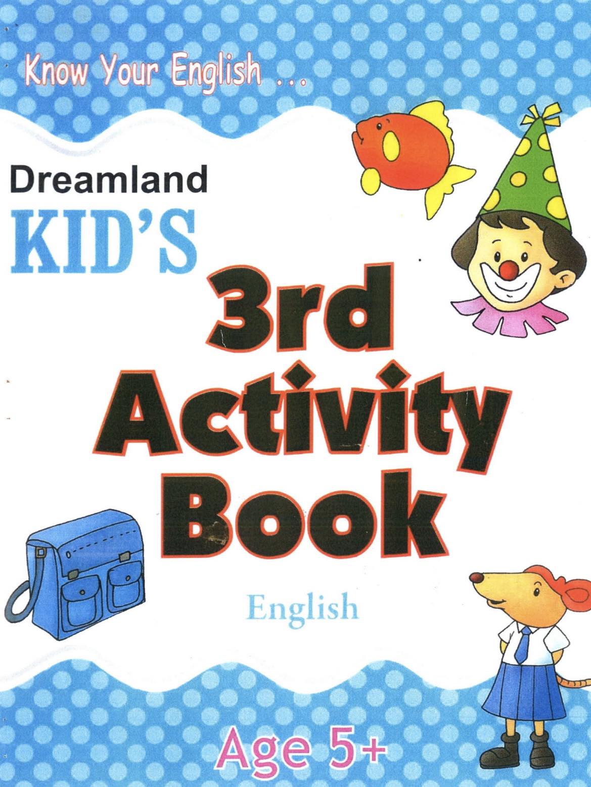 Dreamland Kid's 3rd Activity Book for Age 5+