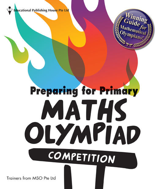 Preparing for Primary Maths Olympiad Competition (Trainers From MSO)