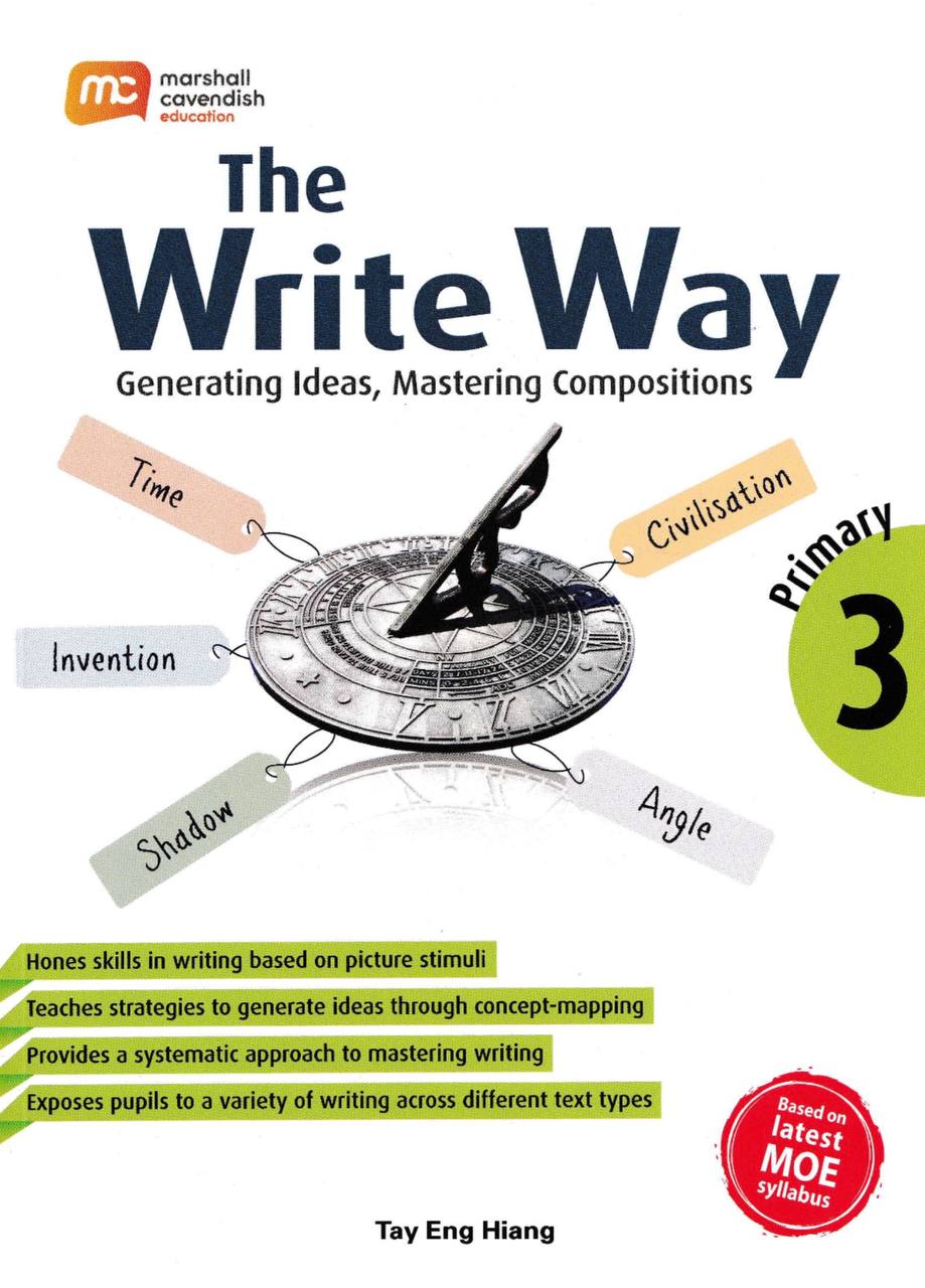 The Write Way Generating Ideas, Mastering Compositions
