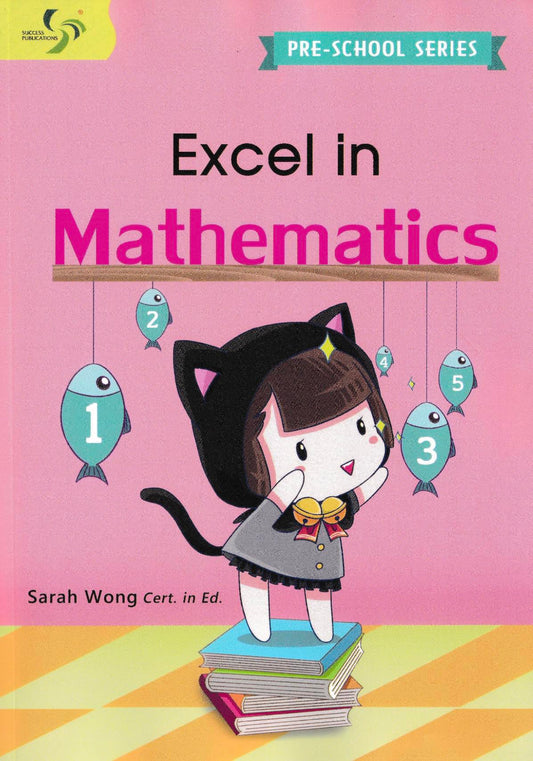 Pre-school Series Excel In Mathematics