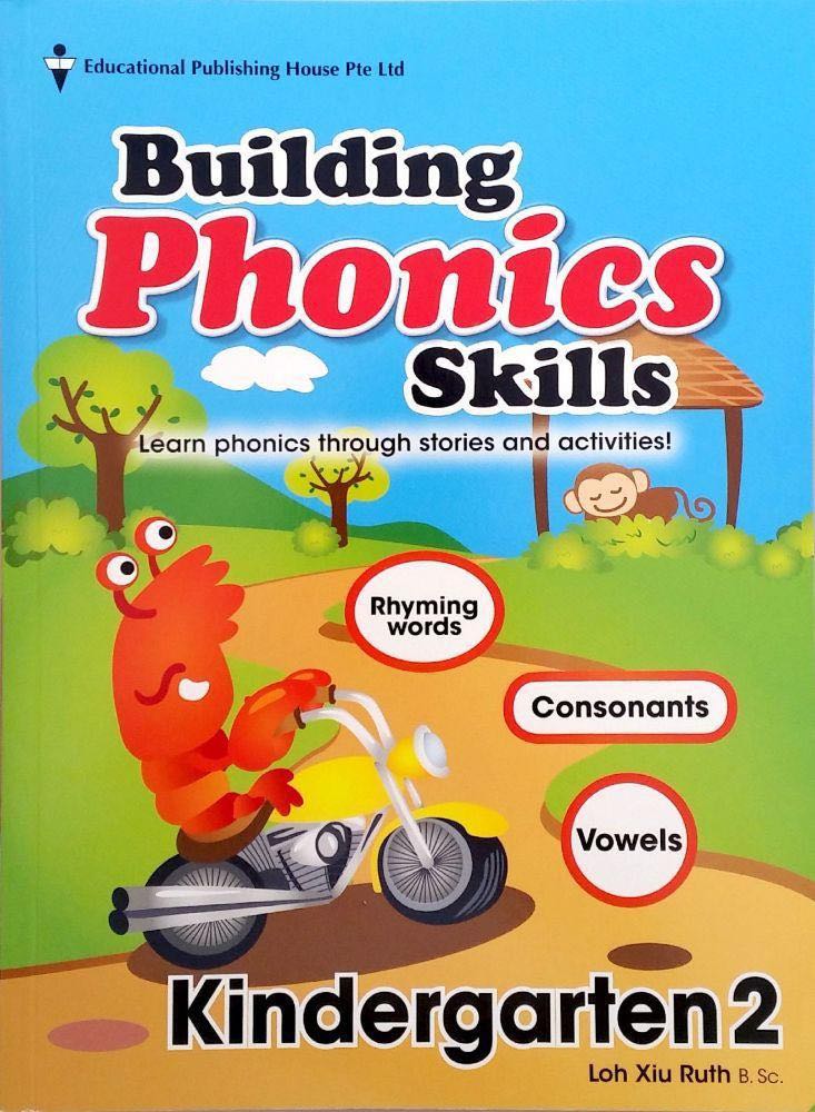 Building Phonics Skills Nursery, K1, K2