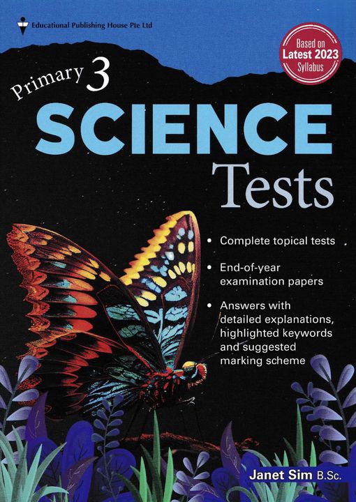 Primary 3 Science Tests (Latest 2023 Syllabus)