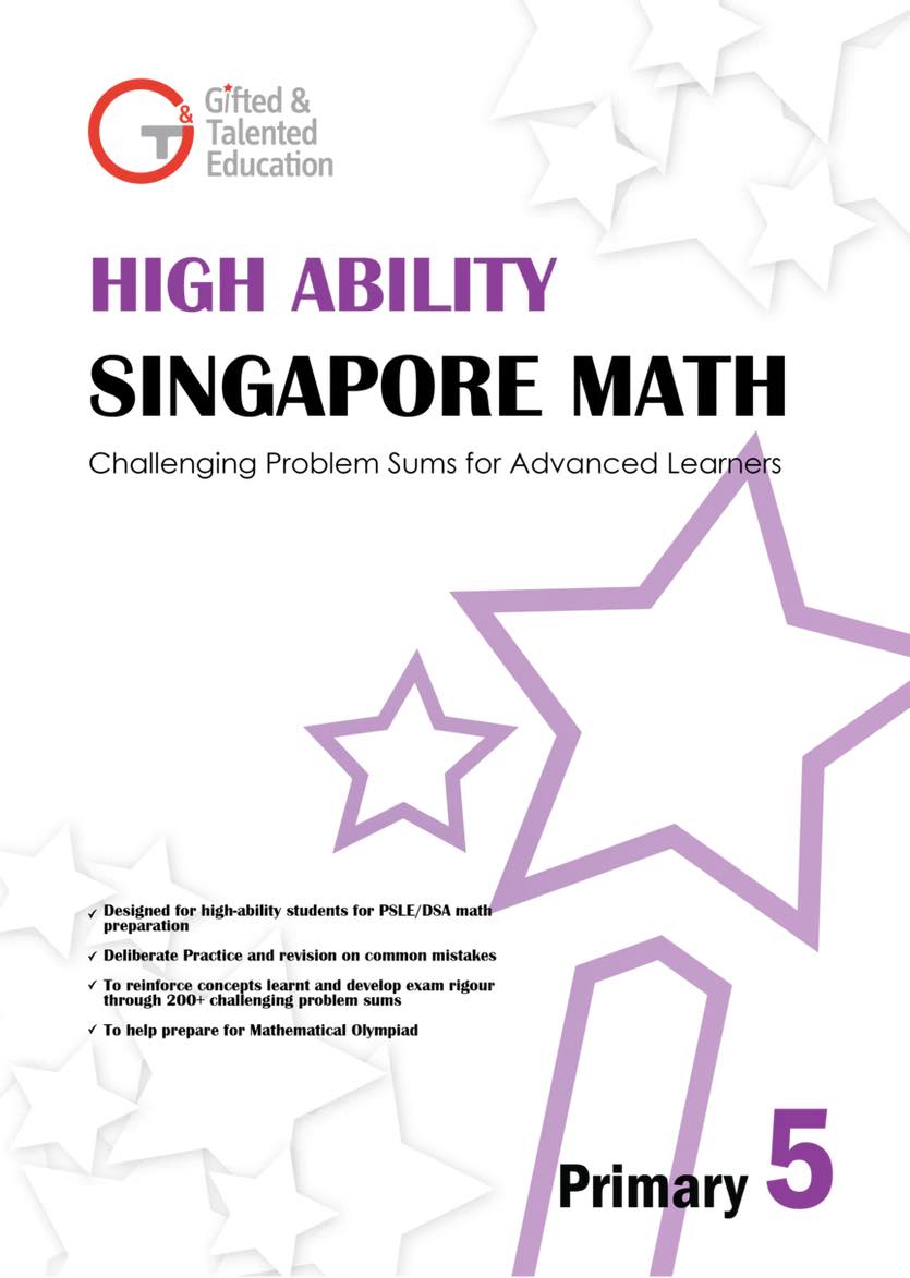 High Ability Singapore Math Challenging Problem Sums for Advanced Learners