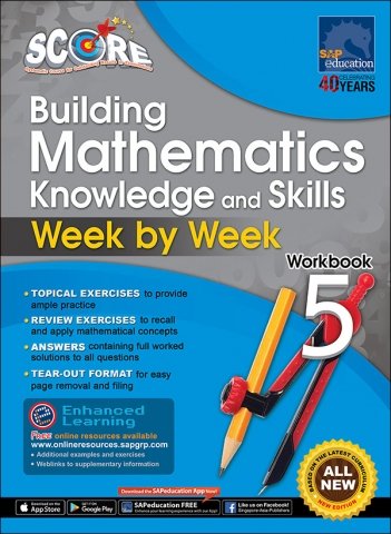 SCORE Building Mathematics Knowledge And Skills Week By Week Workbook