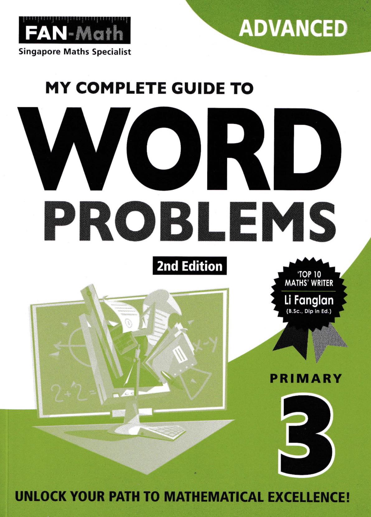 Word Problem Booklet My Complete Guide to Word Problems (Advanced) for Primary Levels ...