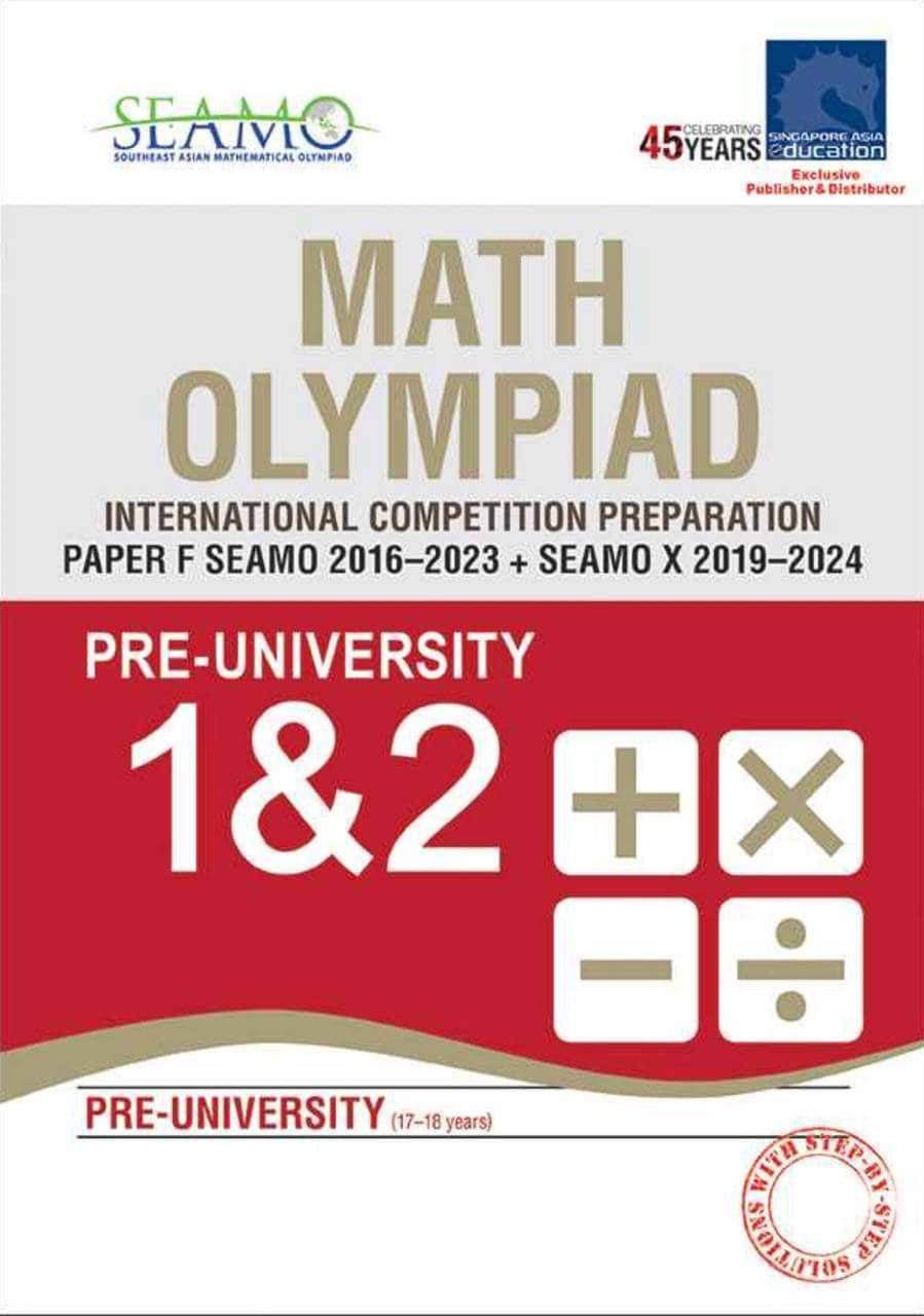 SEAMO Math Olympiad International Competition Preparation Paper For Secondary Levels