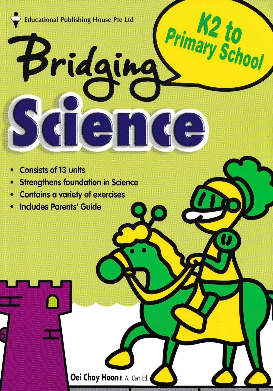 Bridging Science K2 to Primary 1 – EduSupport (ES)