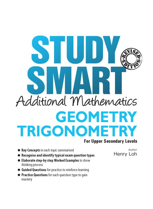 STUDY SMART GEOMERTY & TRIGONOMETRY For Upper Secondary Levels