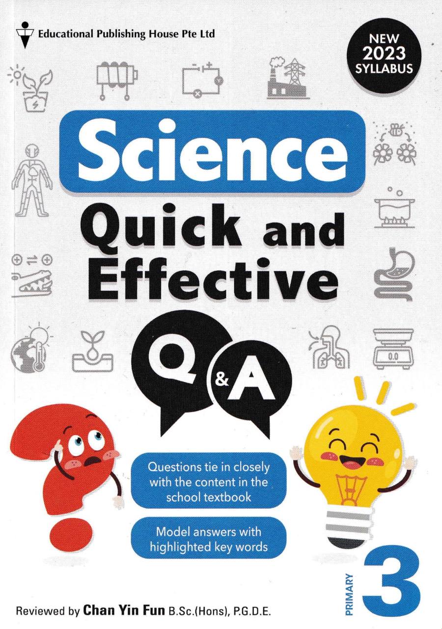 Primary 3 Science Quick and Effective Q&A